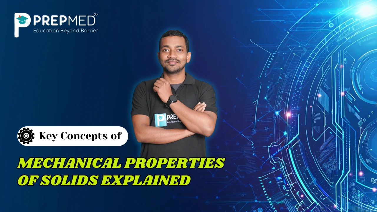 Mechanical Properties of Solids