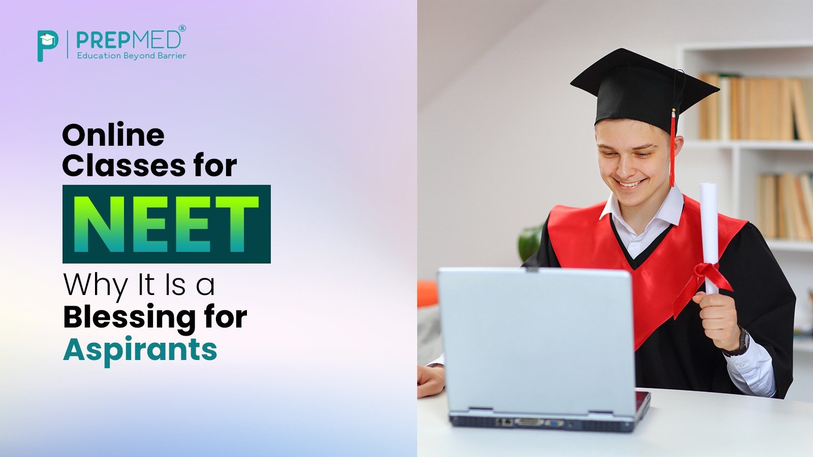 Online Classes for NEET – Why It Is a Blessing for Aspirants