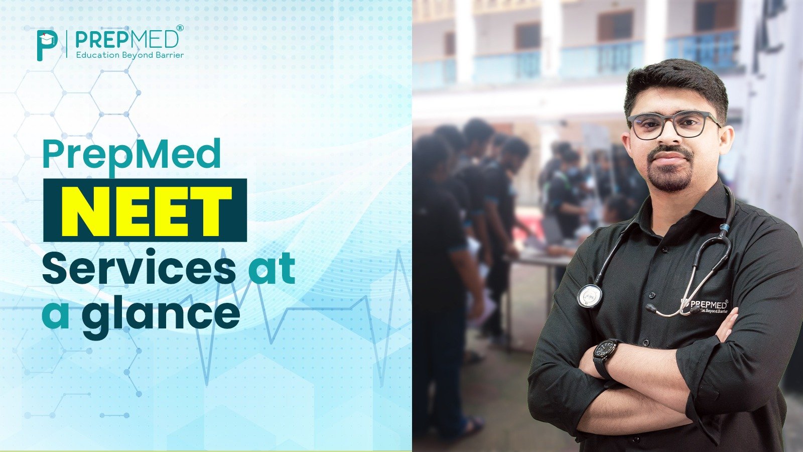 PrepMed NEET Services at a glance