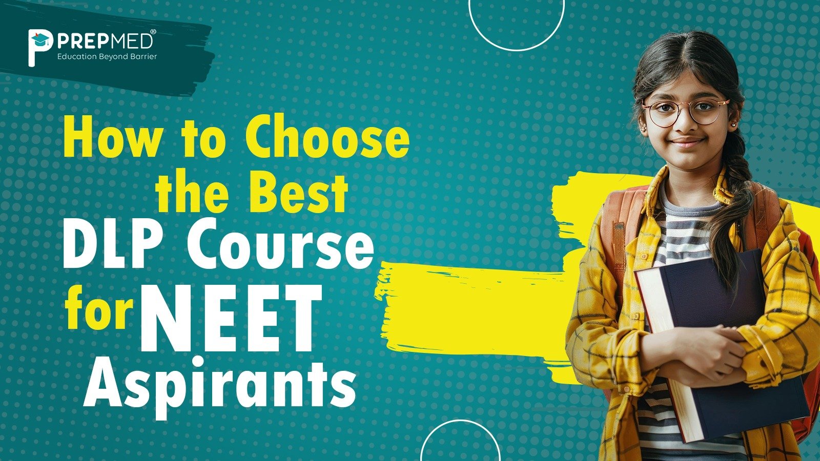 How to Choose the Best DLP Course for NEET Aspirants