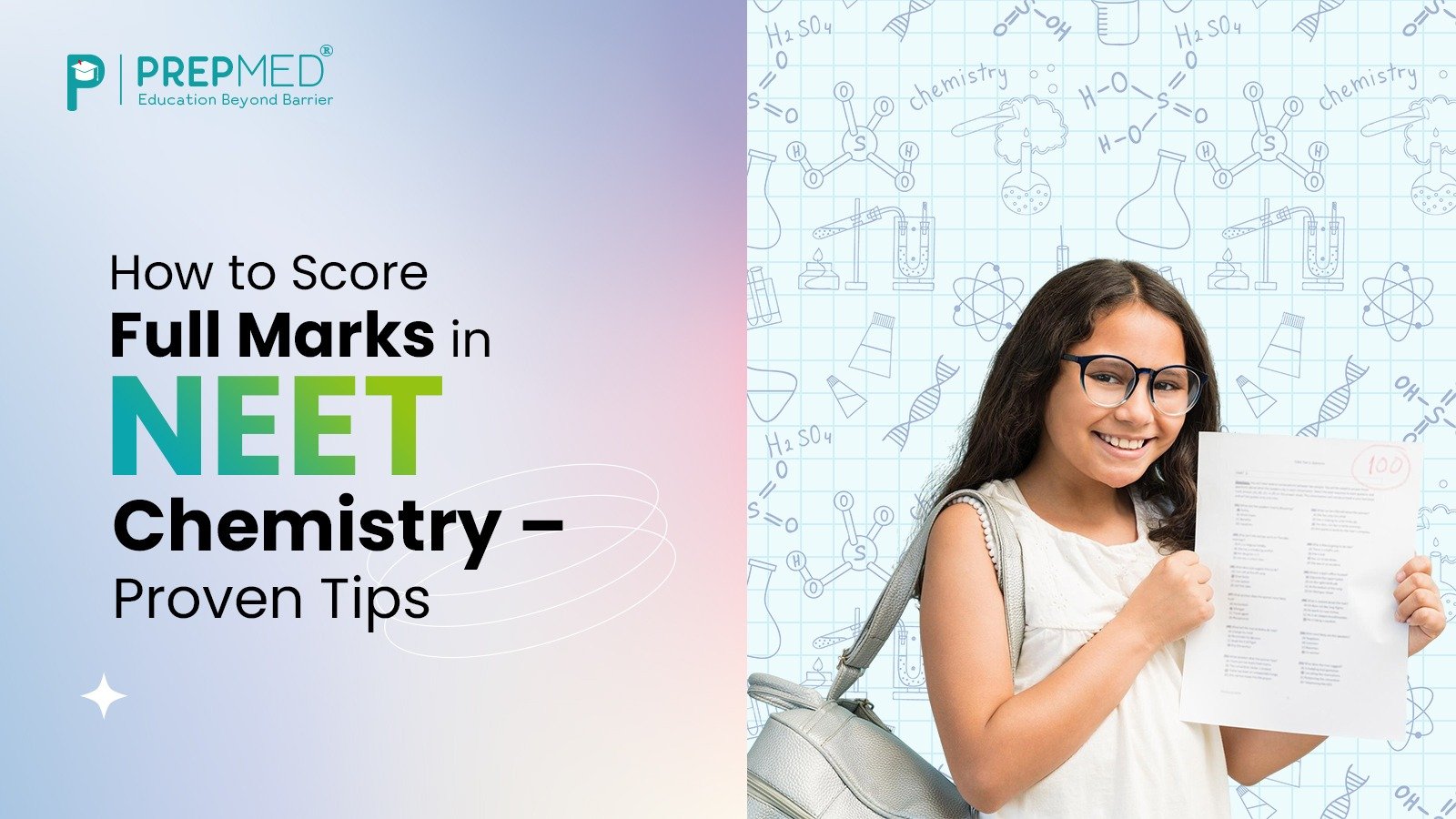How to Score Full Marks in NEET Chemistry – Proven Tips