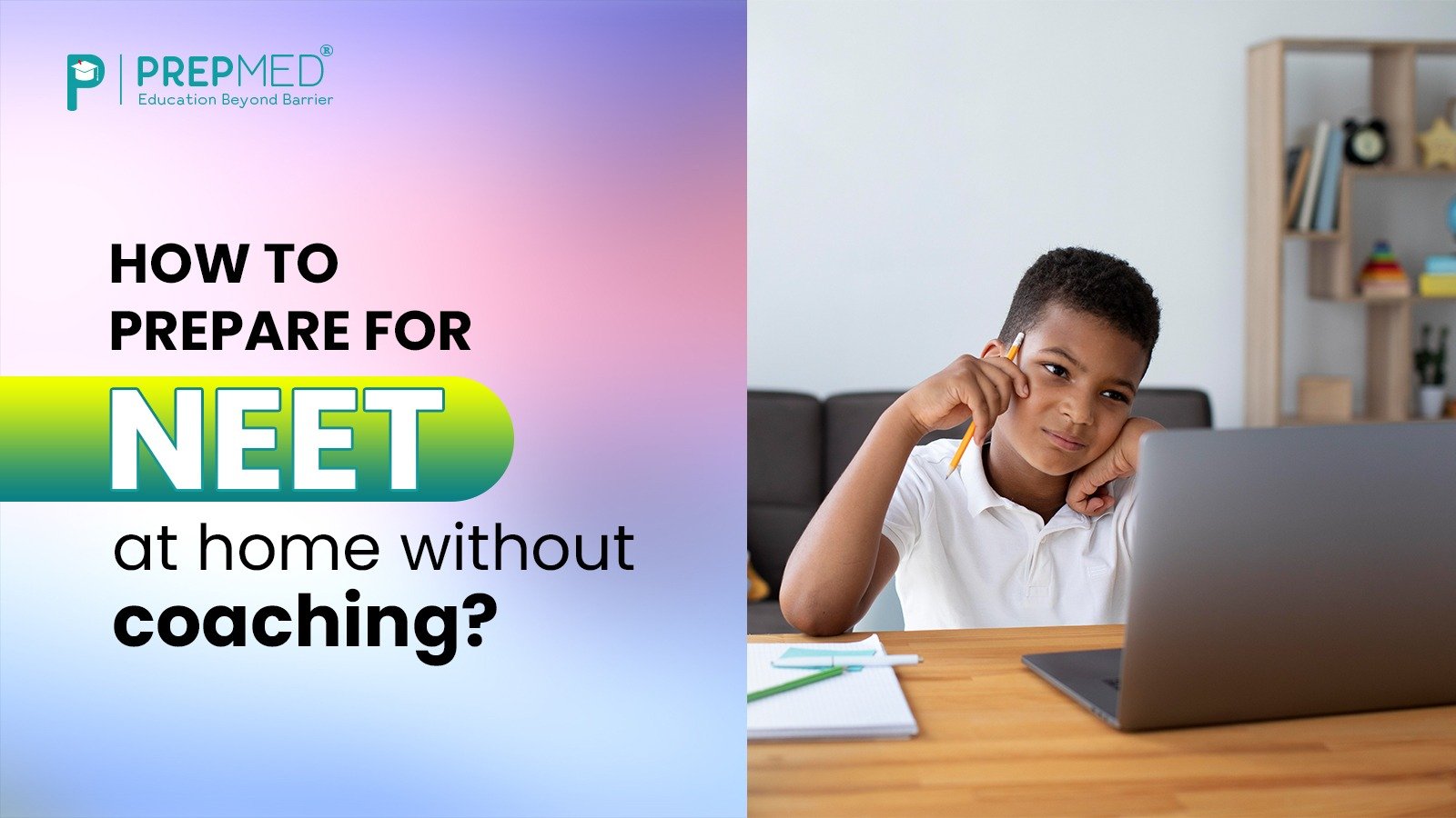 How to prepare for NEET at home without coaching