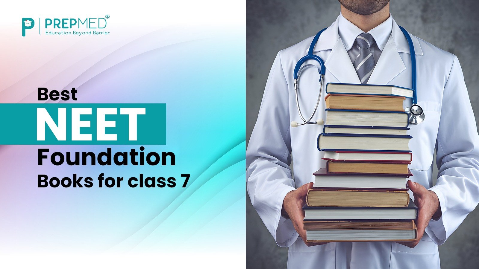 Best NEET Foundation Books for class 7