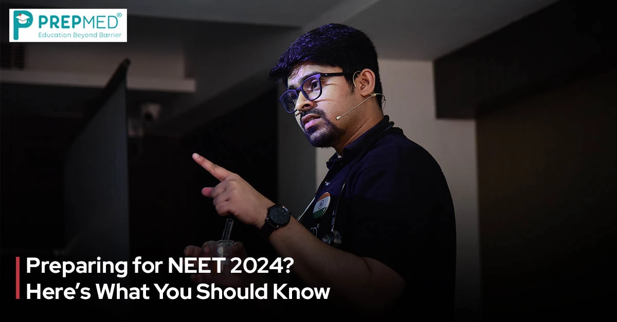 Preparing for NEET 2024